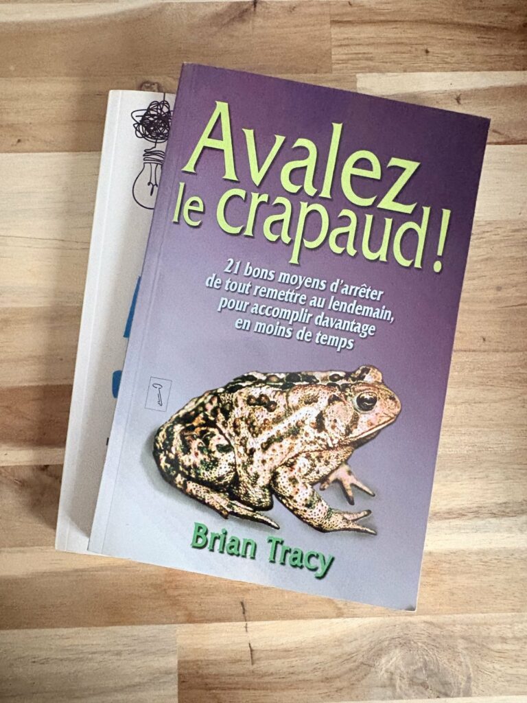 Le livre « Avalez le crapaud! » de Brian Tracy, dans ma bibliothèque