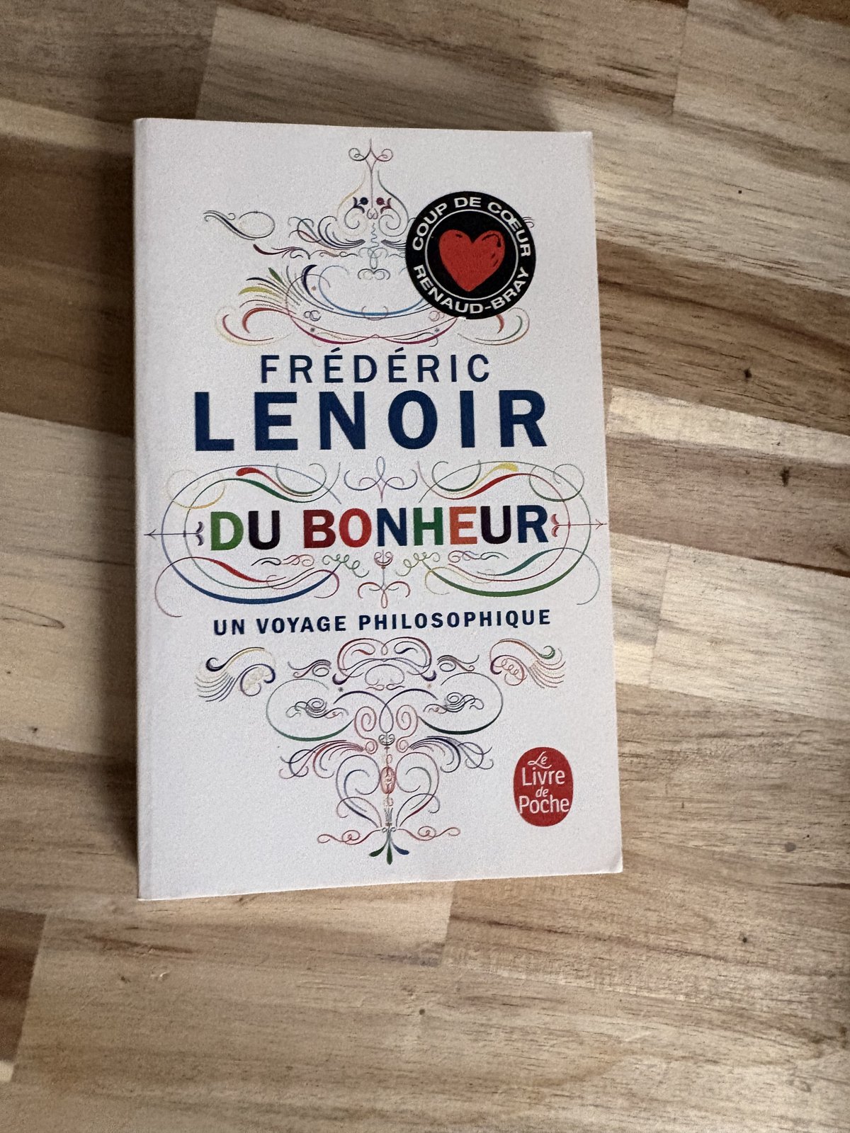 Le livre « Du bonheur » de Frédéric Lenoir, dans ma bibliothèque