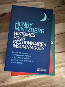 Le livre « Histoires pour gestionnaires insomniaques » de Henry Mintzberg, dans ma bibliothèque