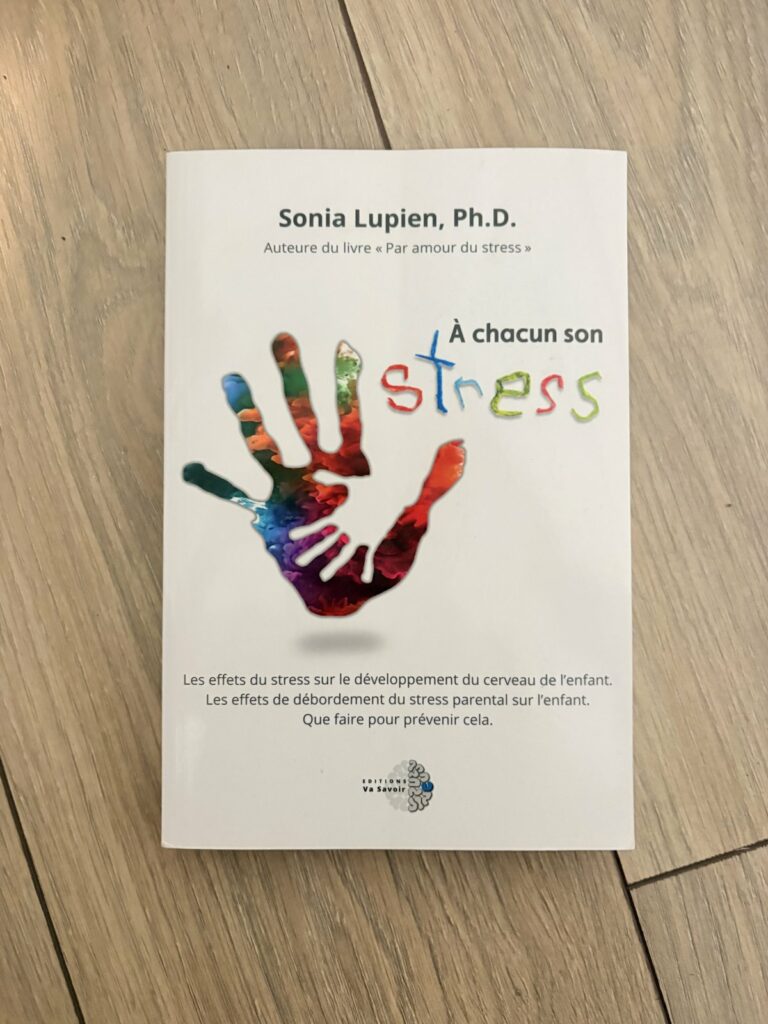 Le livre « À chacun son stress » de Sonia Lupien, dans ma bibliothèque