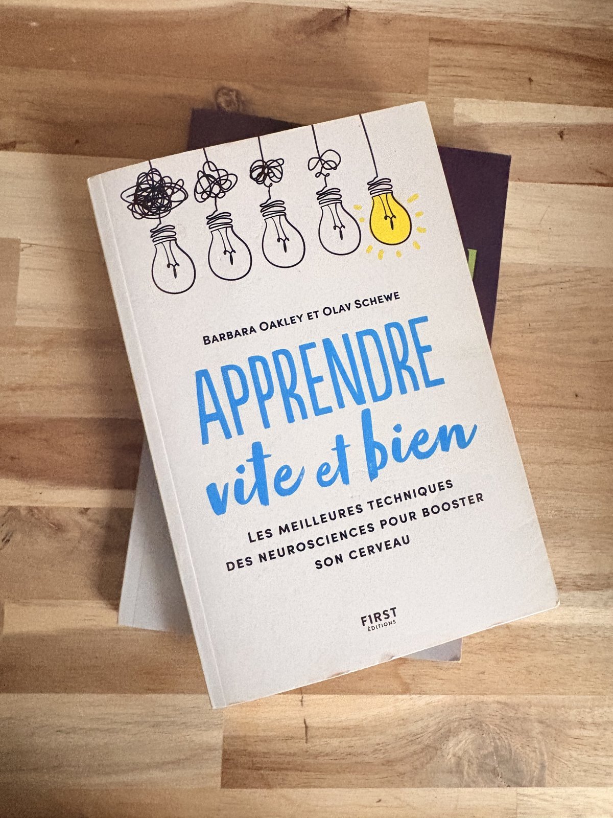 Le livre « Apprendre vite et bien » de Barbara Oakley, Olav Schewe, dans ma bibliothèque